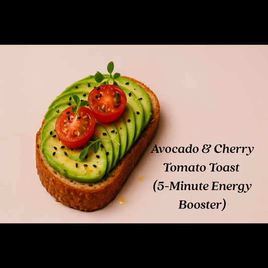 Avocado & Cherry Tomato Toast (5-Minute Energy Booster)